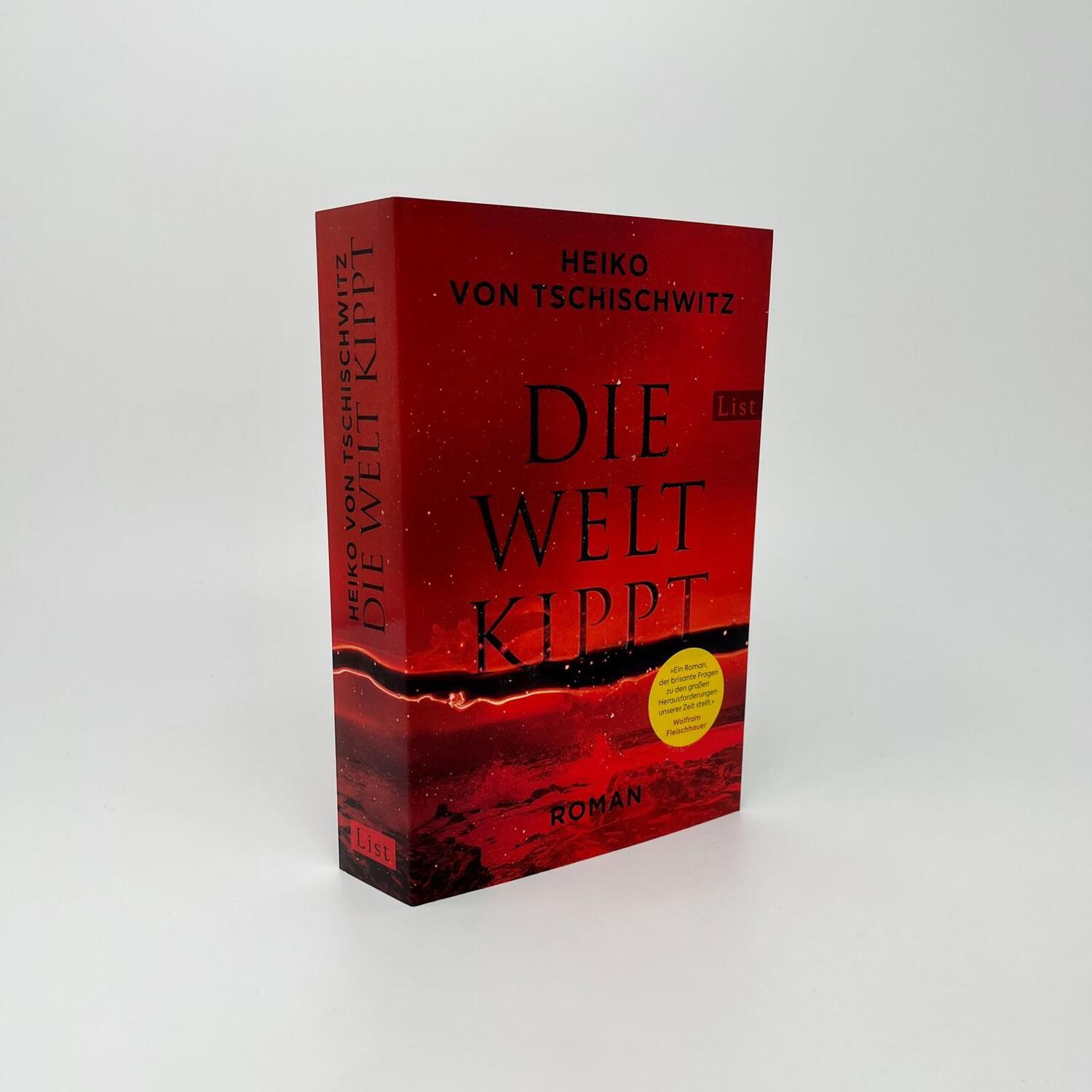 Bild: 9783471360538 | Die Welt kippt | Heiko von Tschischwitz | Taschenbuch | 480 S. | 2022