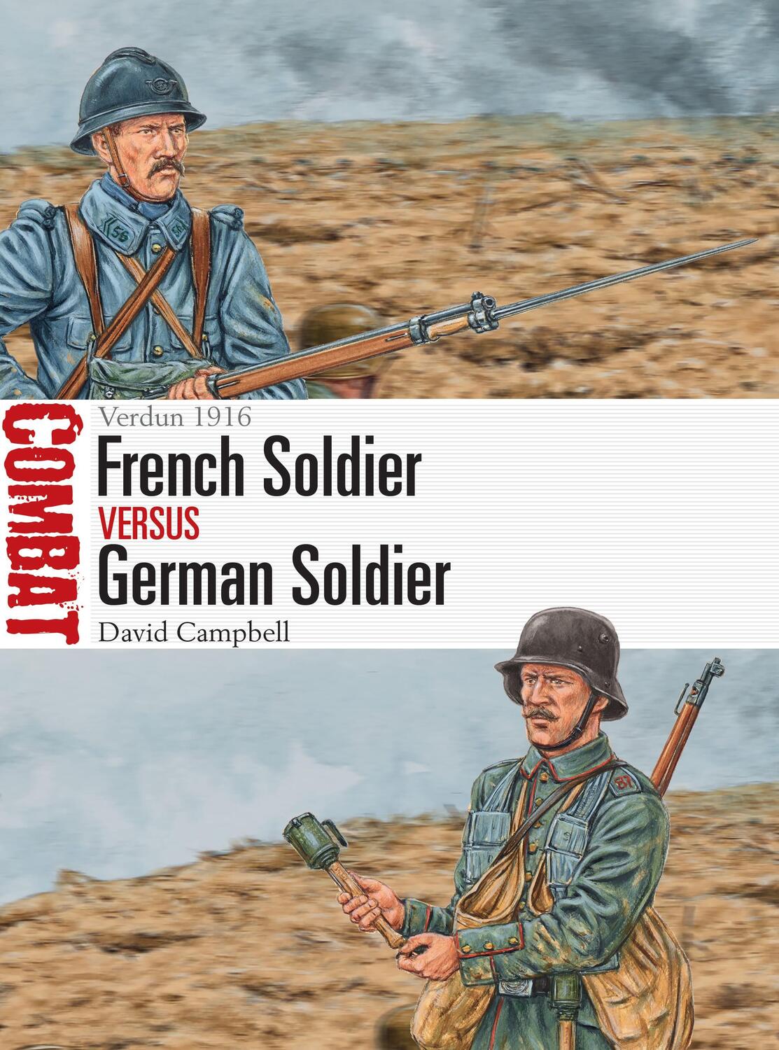 Cover: 9781472838179 | French Soldier vs German Soldier | Verdun 1916 | David Campbell | Buch