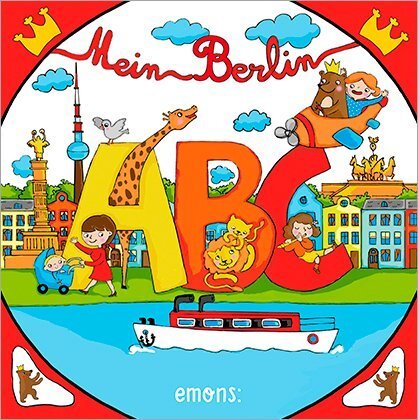 Cover: 9783740801137 | Mein Berlin ABC | Elena R. Gil | Buch | Unzerr. | 2017 | Emons Verlag