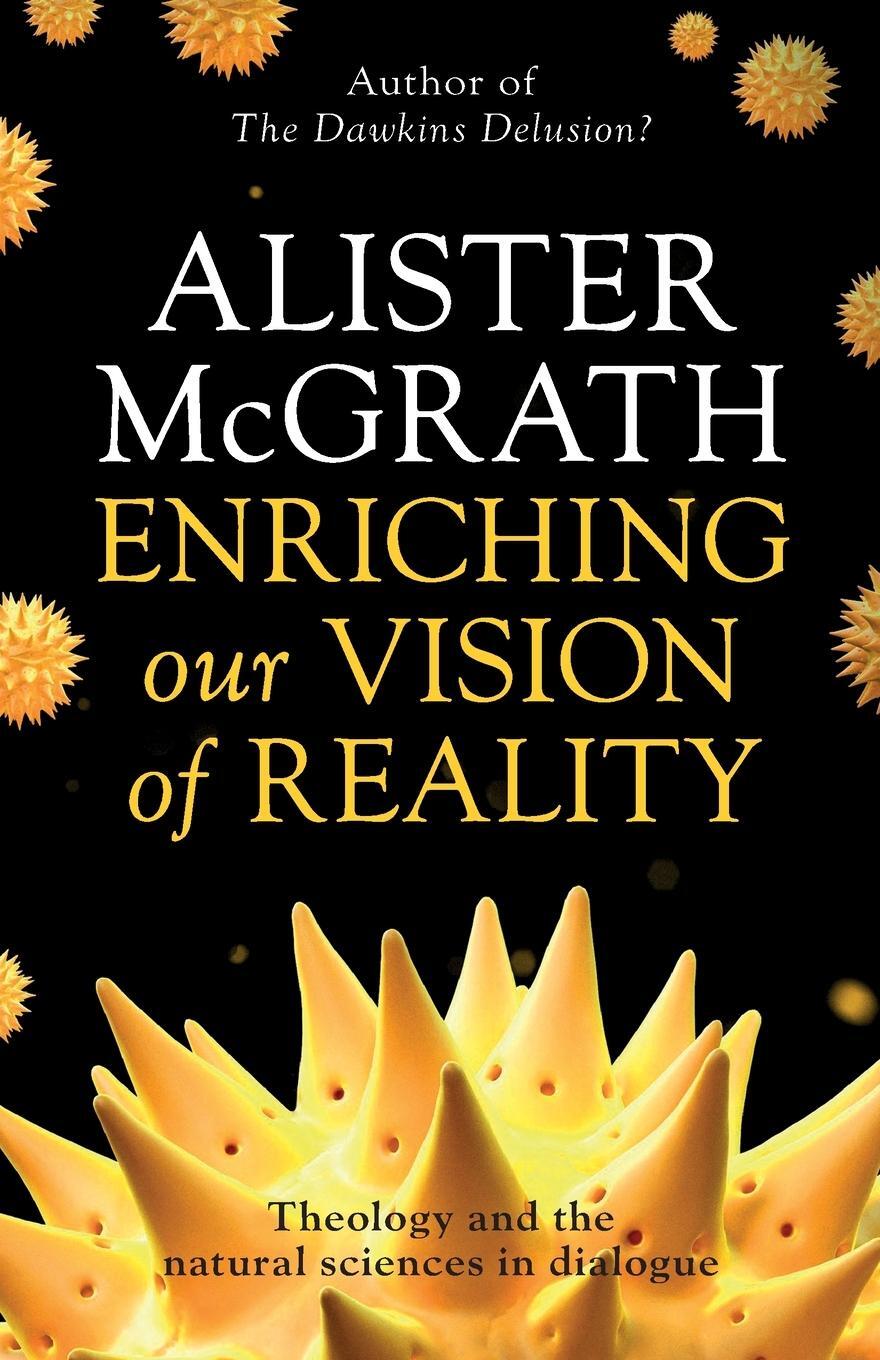 Cover: 9780281075447 | Enriching our Vision of Reality | Alister Mcgrath | Taschenbuch | 2016