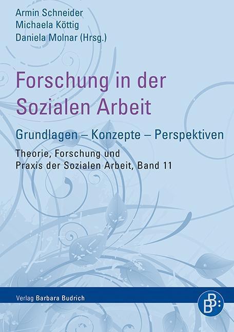 Cover: 9783847406624 | Forschung in der Sozialen Arbeit | Taschenbuch | 197 S. | Deutsch