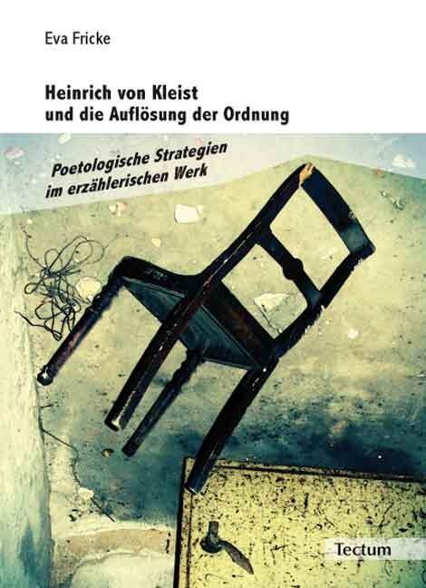 Cover: 9783828824836 | Heinrich von Kleist und die Auflösung der Ordnung | Eva Fricke | Buch