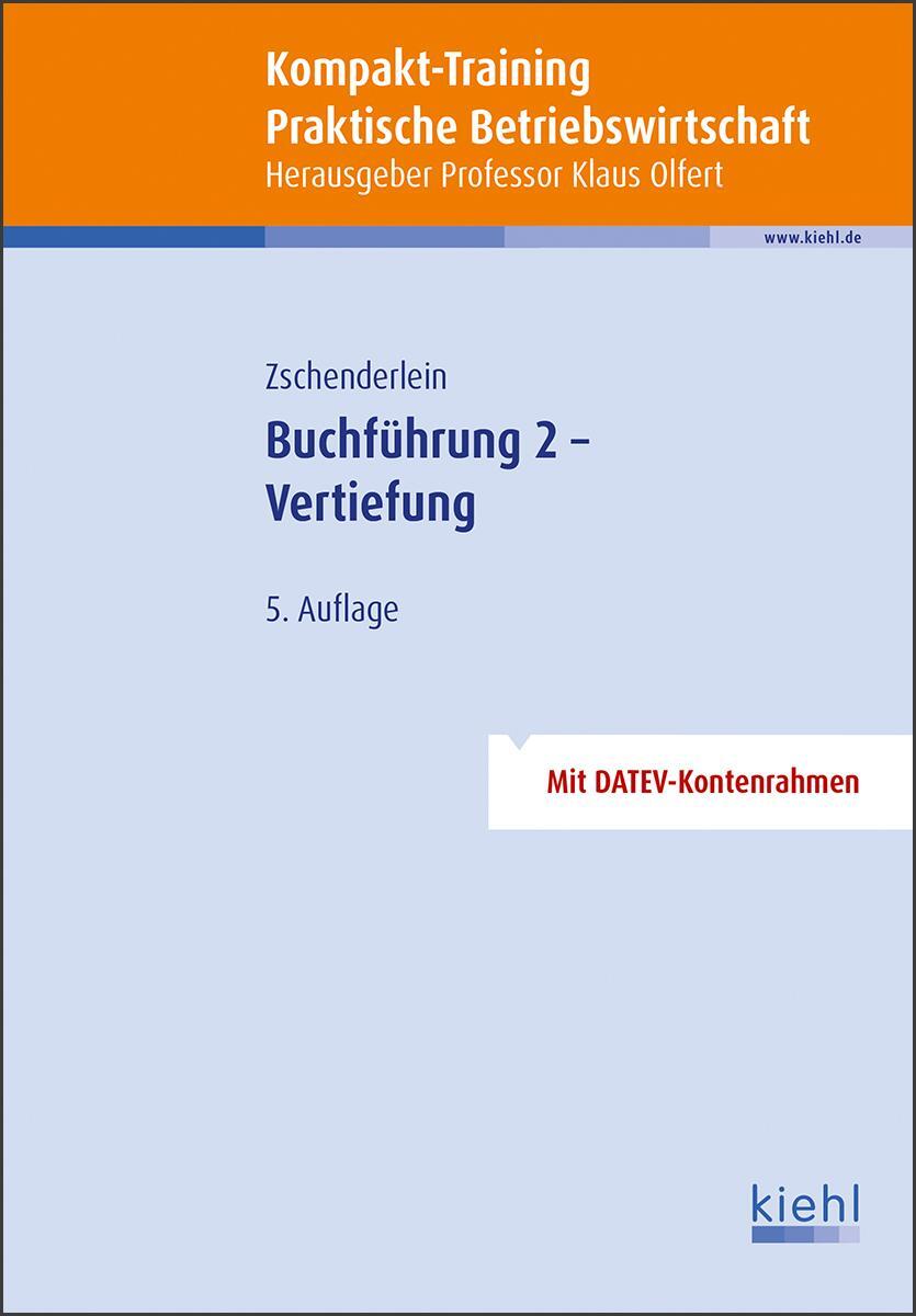 Cover: 9783470587851 | Kompakt-Training Buchführung 2 - Vertiefung | Taschenbuch | Deutsch