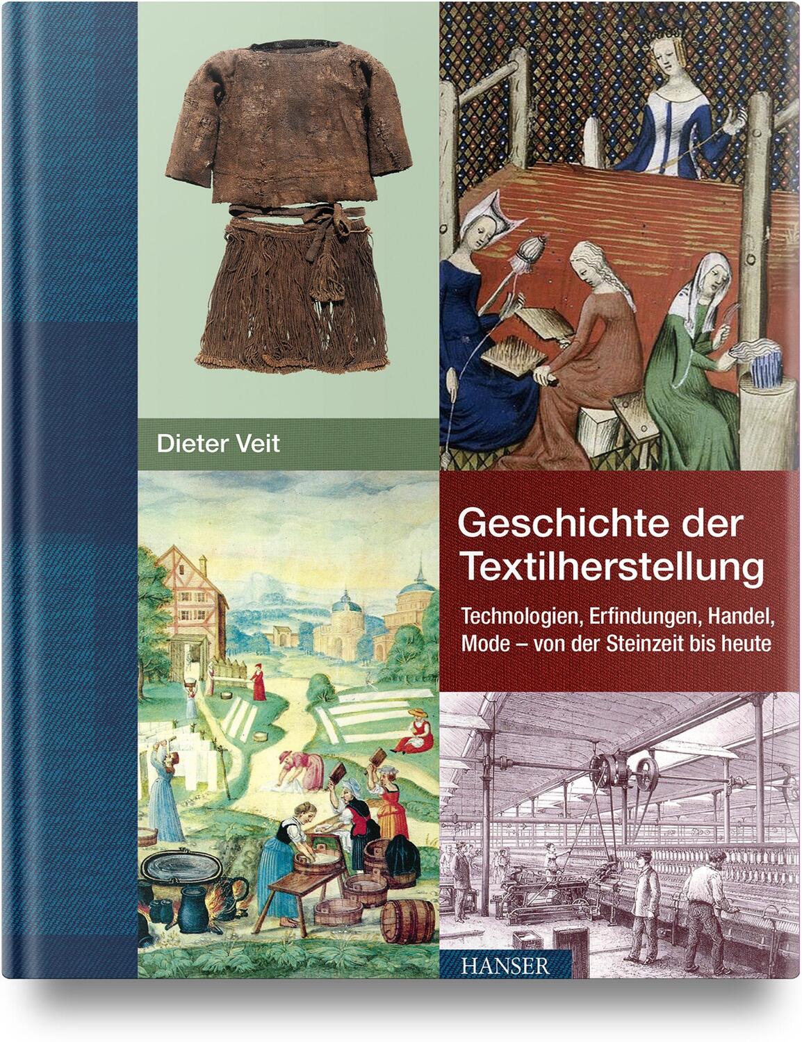 Cover: 9783446479531 | Geschichte der Textilherstellung | Dieter Veit | Buch | 896 S. | 2024