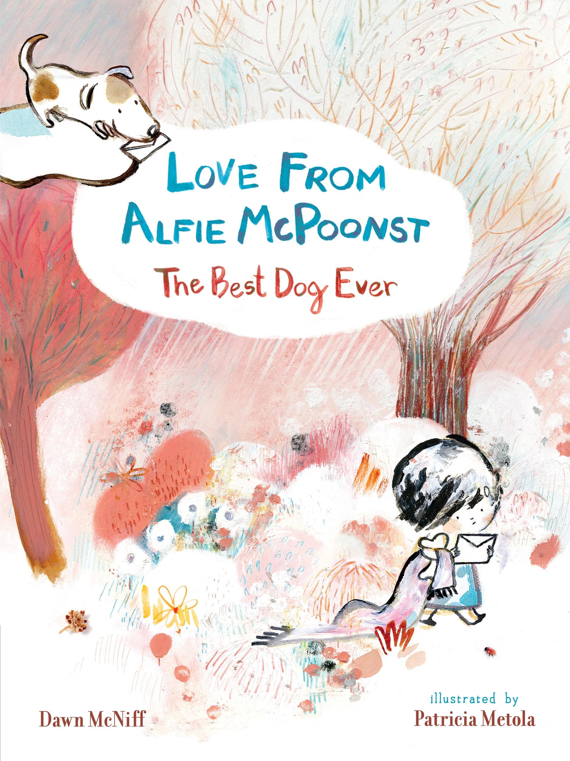 Cover: 9781406394214 | Love from Alfie McPoonst, The Best Dog Ever | Dawn Mcniff | Buch