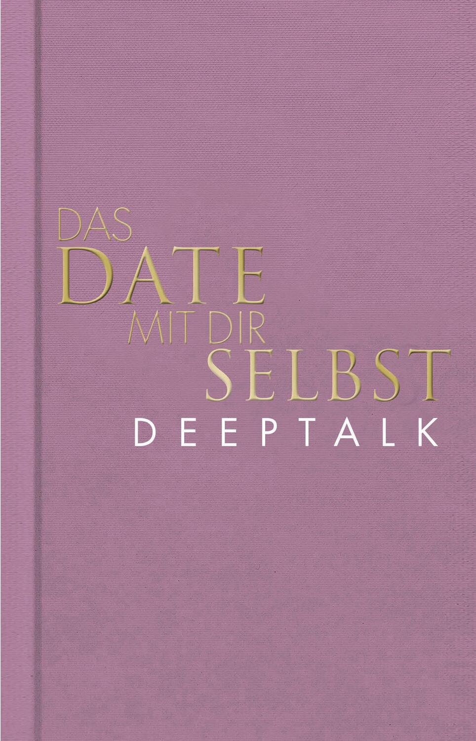 Cover: 9783499014055 | Das Date mit dir selbst - Deeptalk | Tom Bobsien | Buch | 160 S.