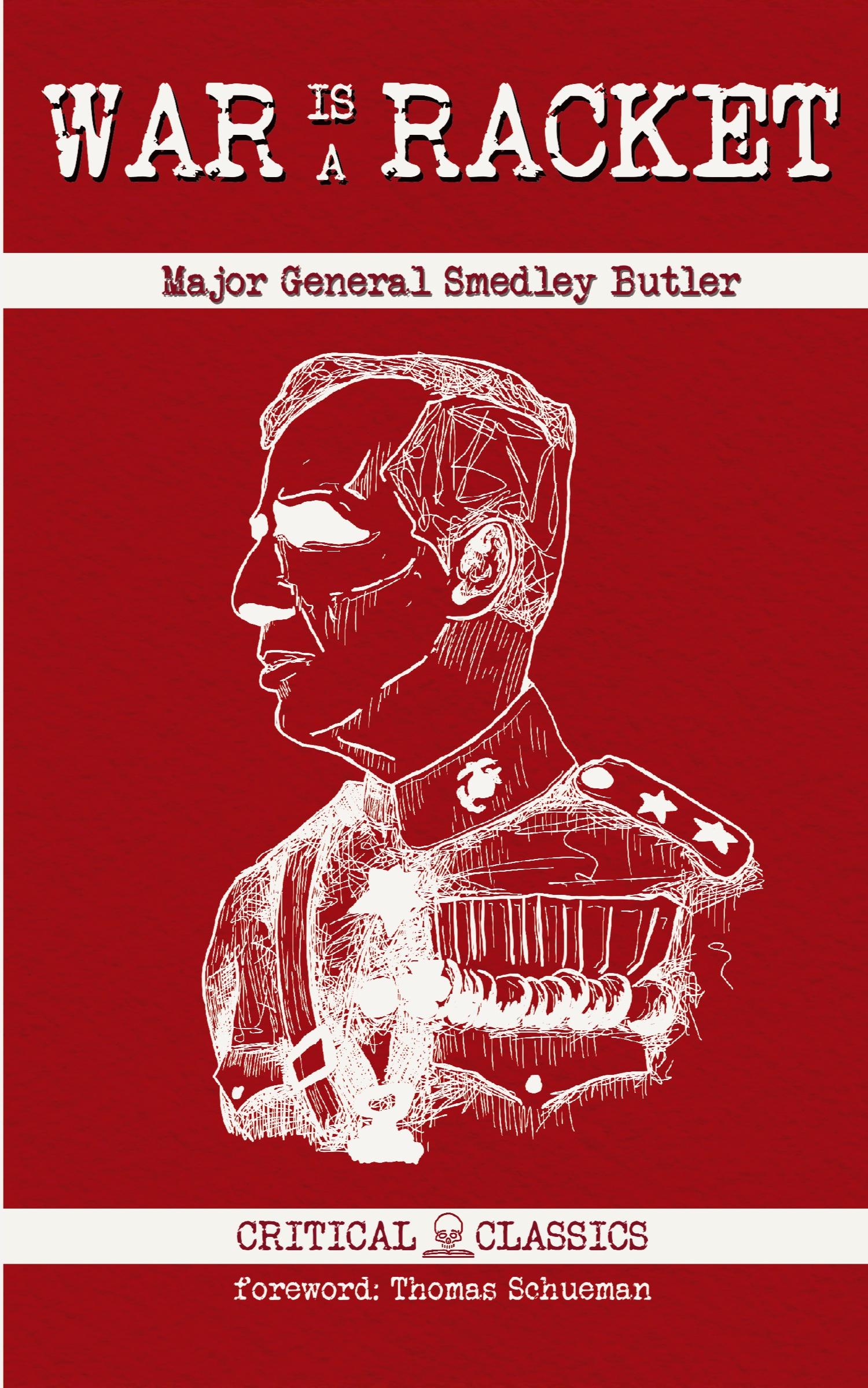 Cover: 9781737668626 | War is a Racket | Smedley Butler (u. a.) | Taschenbuch | Englisch