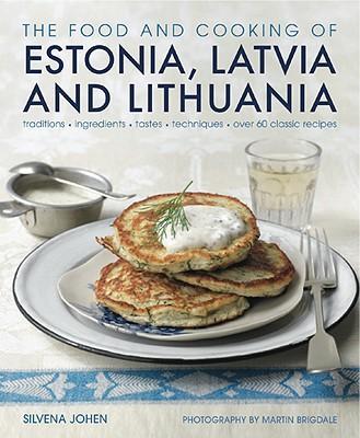 Cover: 9781903141663 | Food and Cooking of Estonia, Latvia and Lithuania | Silvena Johen