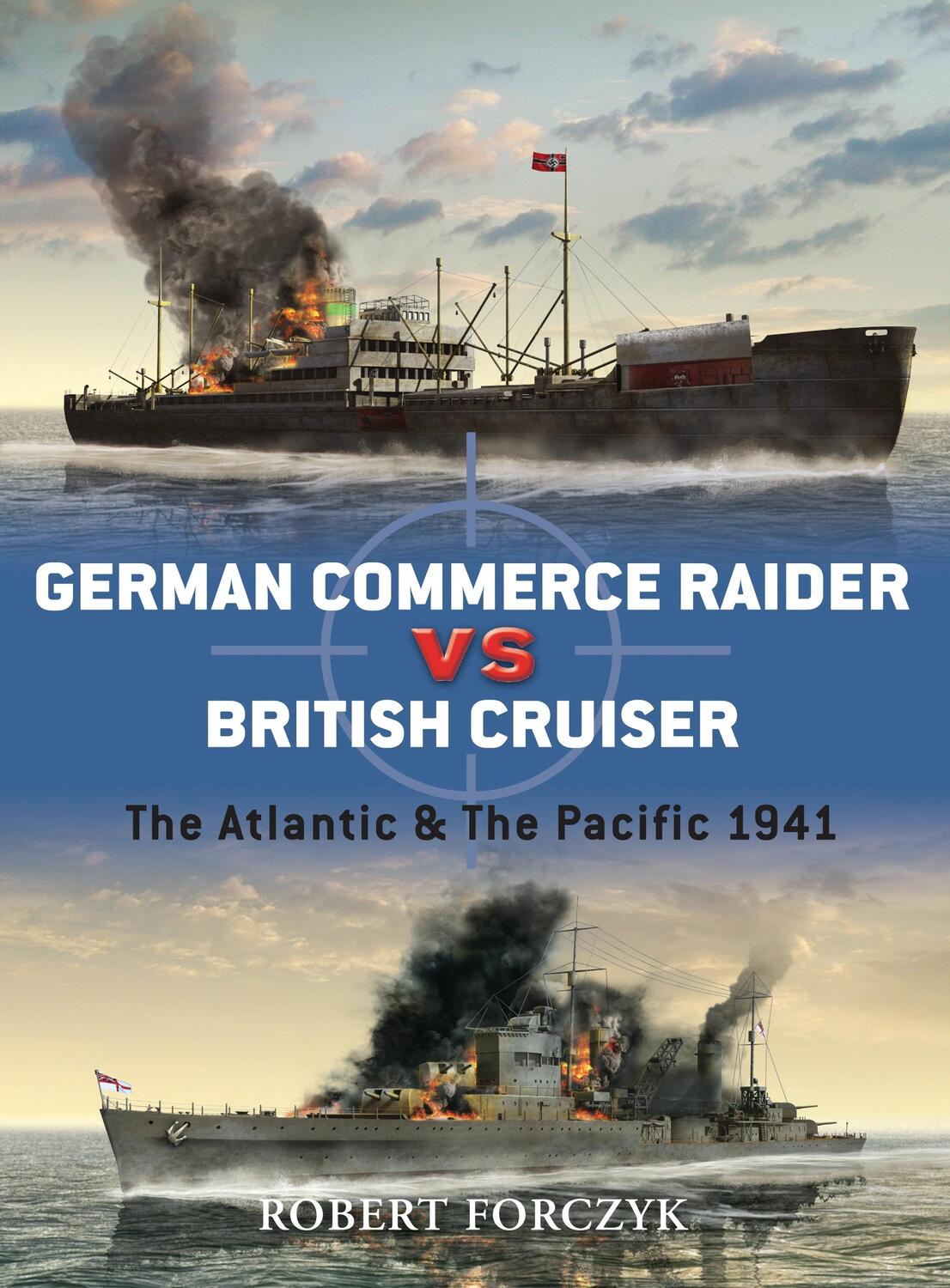 Cover: 9781846039188 | German Commerce Raider Vs British Cruiser: The Atlantic &amp; the...