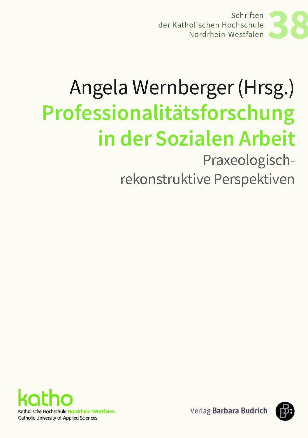 Cover: 9783847425632 | Professionalitätsforschung in der Sozialen Arbeit | Angela Wernberger