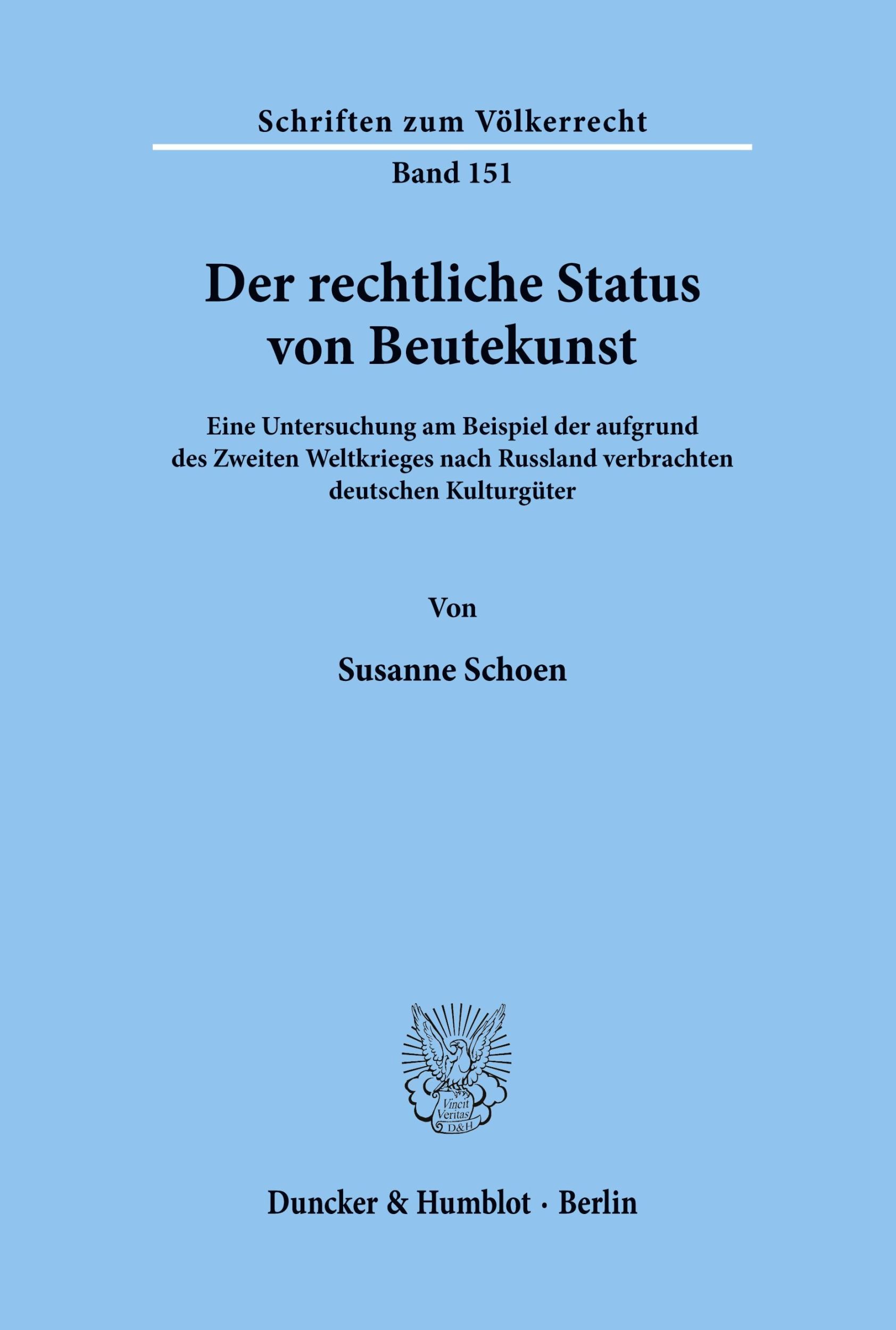 Cover: 9783428113538 | Der rechtliche Status von Beutekunst. | Susanne Schoen | Taschenbuch