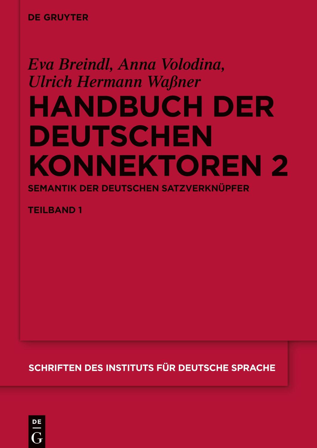 Cover: 9783110341348 | Handbuch der deutschen Konnektoren 2 | Eva Breindl (u. a.) | Buch