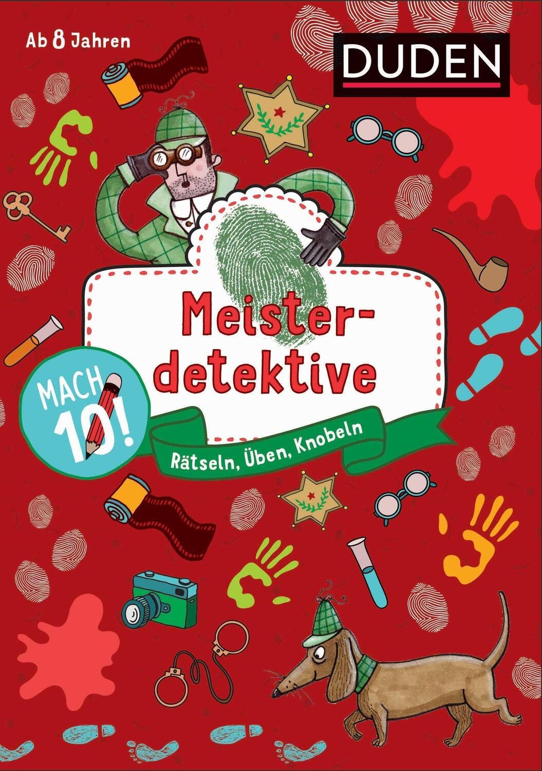 Cover: 9783411720385 | Mach 10! Meisterdetektive - Ab 8 Jahren | Rätseln, Üben, Knobeln | Eck