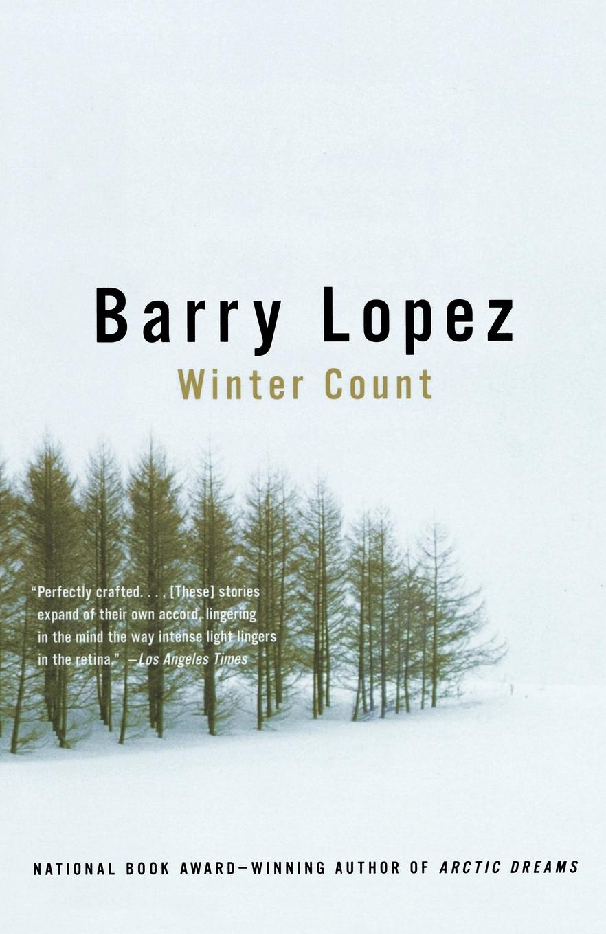 Cover: 9780679781417 | Winter Count | Barry Lopez | Taschenbuch | Einband - flex.(Paperback)