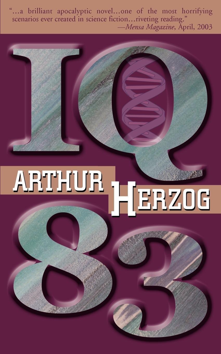 Cover: 9780595276097 | IQ 83 | Arthur Herzog III | Taschenbuch | Paperback | Englisch | 2003