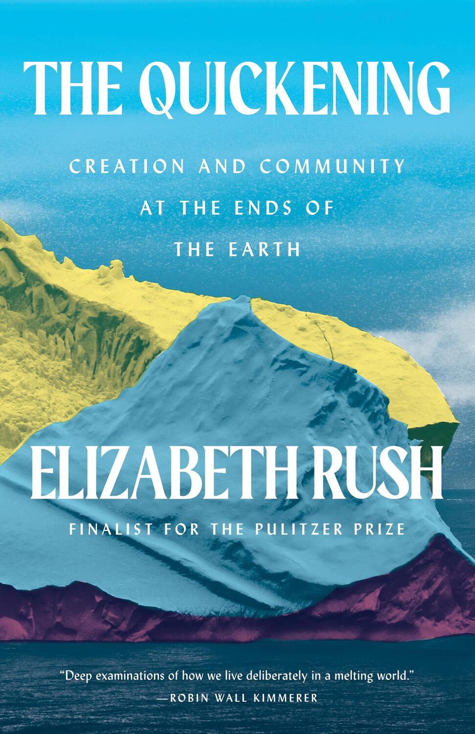 Cover: 9781571313966 | The Quickening | Creation and Community at the Ends of the Earth