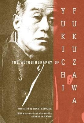 Cover: 9780231139878 | The Autobiography of Yukichi Fukuzawa | Yukichi Fukuzawa | Taschenbuch