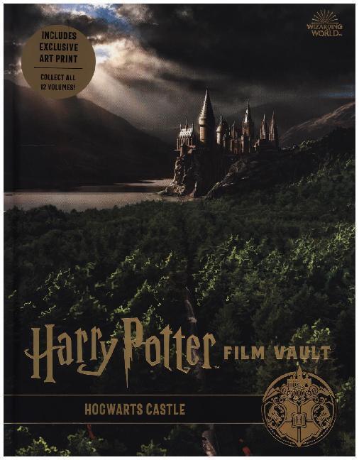 Cover: 9781789094176 | Harry Potter: The Film Vault - Volume 6: Hogwarts Castle | Revenson