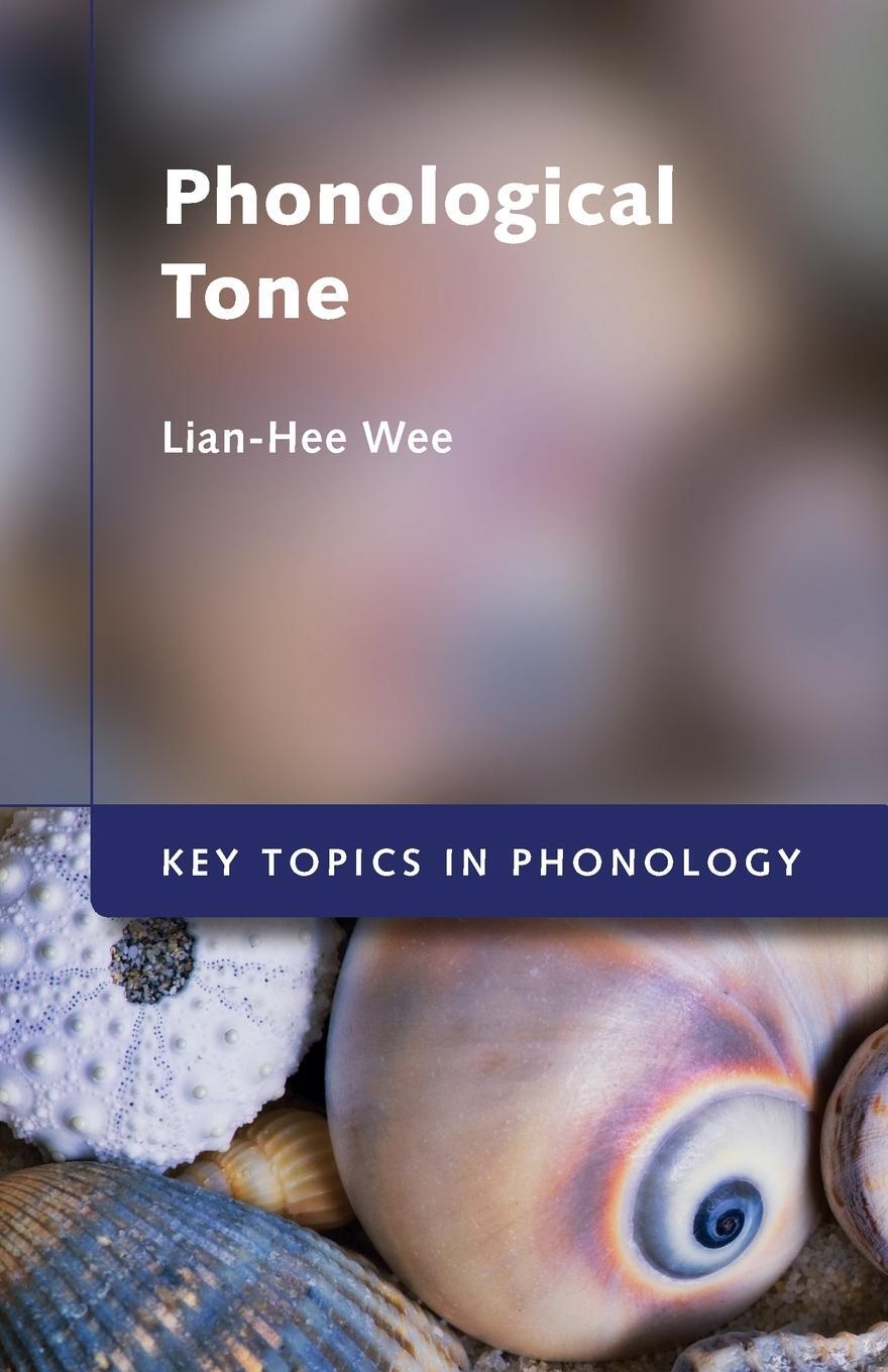 Cover: 9781107565302 | Phonological Tone | Lian-Hee Wee | Taschenbuch | Paperback | Englisch