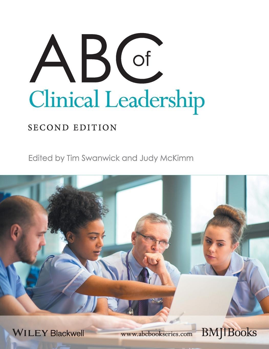 Cover: 9781119134312 | ABC of Clinical Leadership, 2nd Edition | Tim Swanwick | Taschenbuch