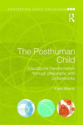 Cover: 9781138858442 | The Posthuman Child | Karin Murris | Taschenbuch | Englisch | 2016