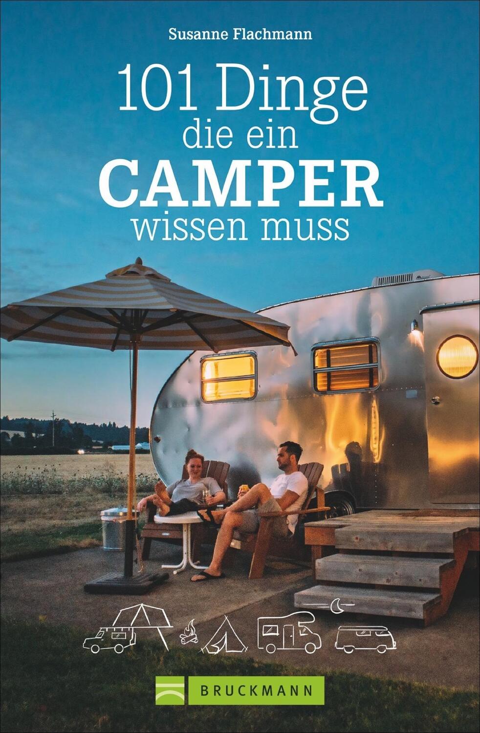 Cover: 9783734323089 | 101 Dinge, die ein Camper wissen muss | Susanne Flachmann | Buch