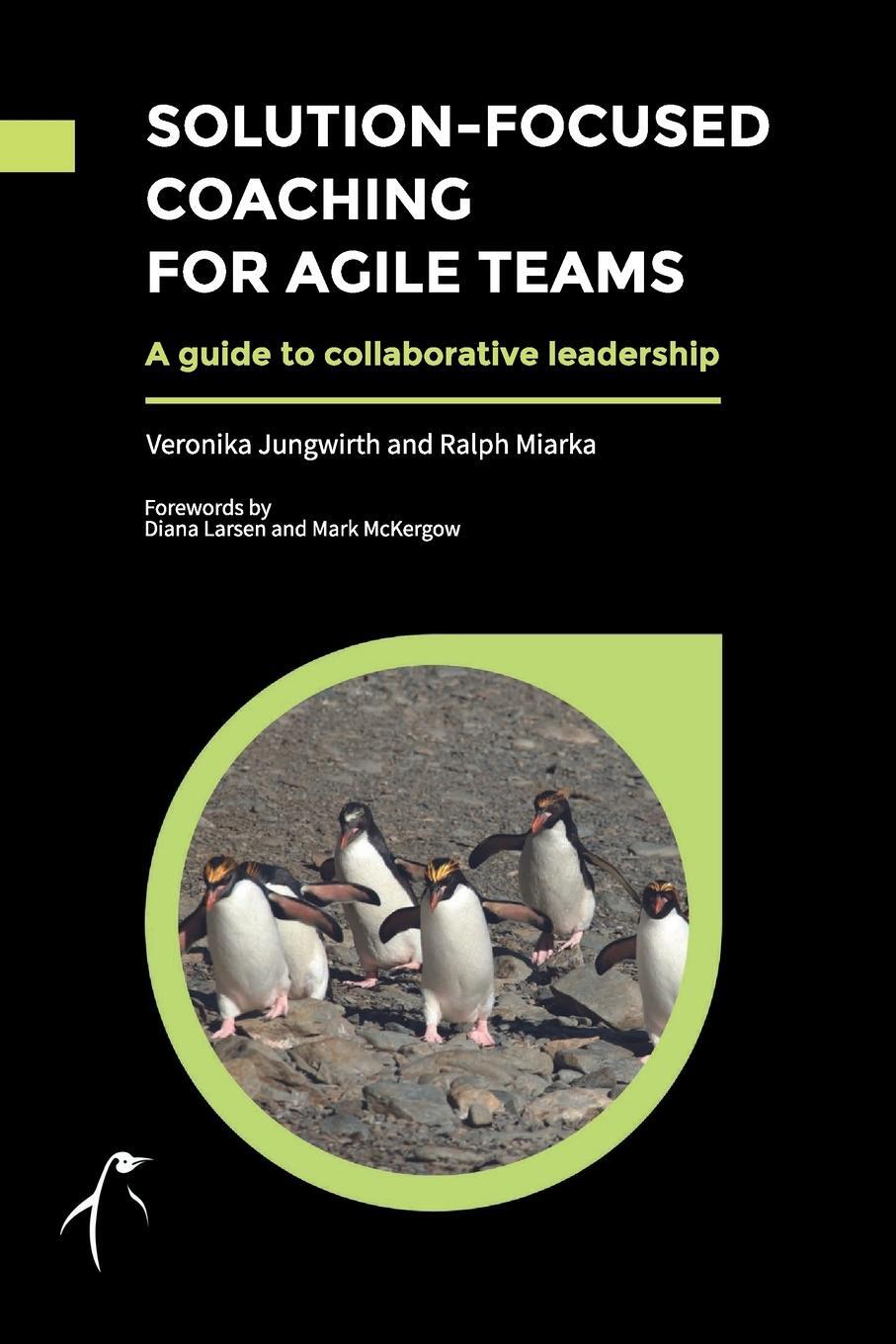 Cover: 9780993346347 | Solution-Focused Coaching For Agile Teams | Taschenbuch | Paperback