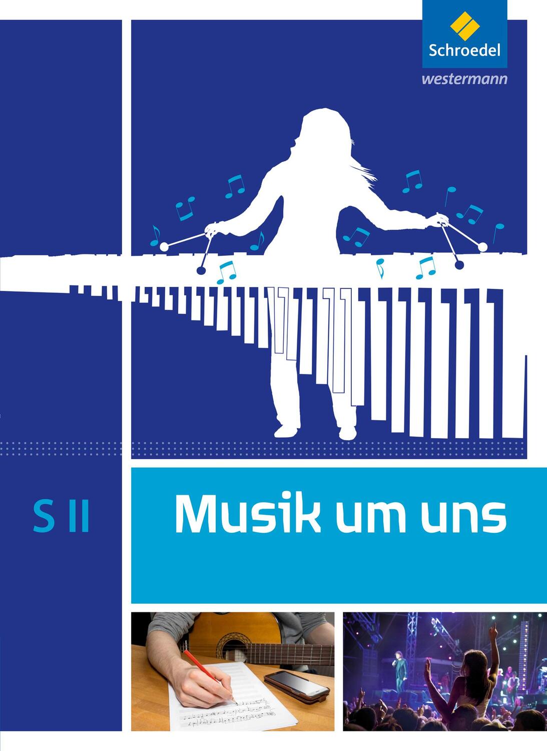 Cover: 9783507030374 | Musik um uns SII. Schülerband | Buch | Musik um uns SII | 384 S.