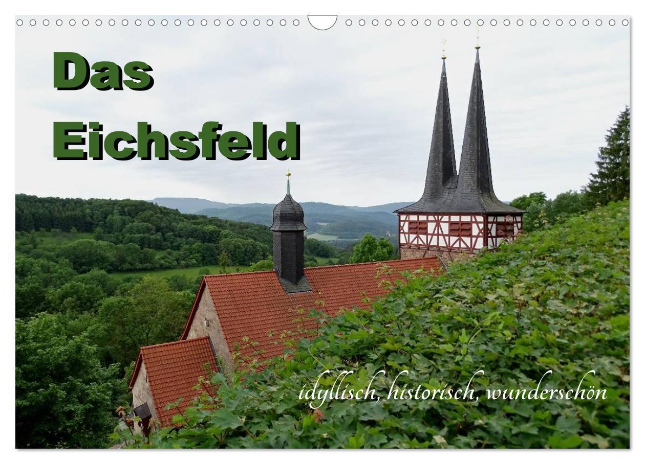 Cover: 9783675693371 | Das Eichsfeld - idyllisch, historisch, wunderschön (Wandkalender...