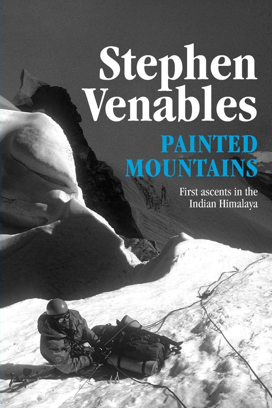 Cover: 9781911342939 | Painted Mountains | First ascents in the Indian Himalaya | Venables