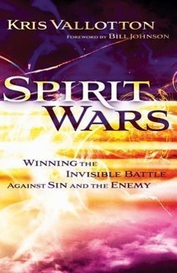 Cover: 9780800794934 | Spirit Wars - Winning the Invisible Battle Against Sin and the Enemy