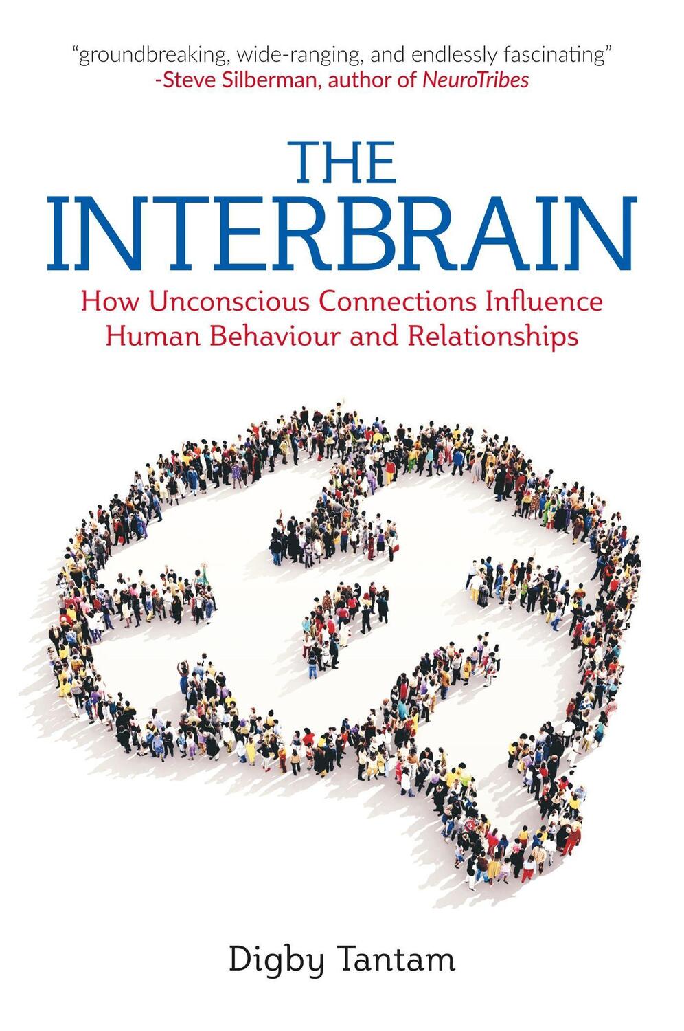 Cover: 9781785924477 | The Interbrain: How Unconscious Connections Influence Human...