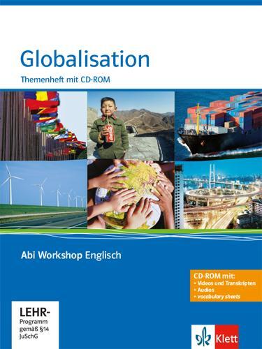 Cover: 9783126010023 | Abi Workshop. Englisch. Globalisation. Themenheft mit CD-ROM....