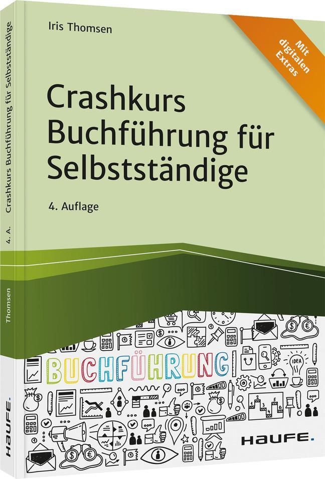 Cover: 9783648148389 | Crashkurs Buchführung für Selbstständige | Iris Thomsen | Taschenbuch