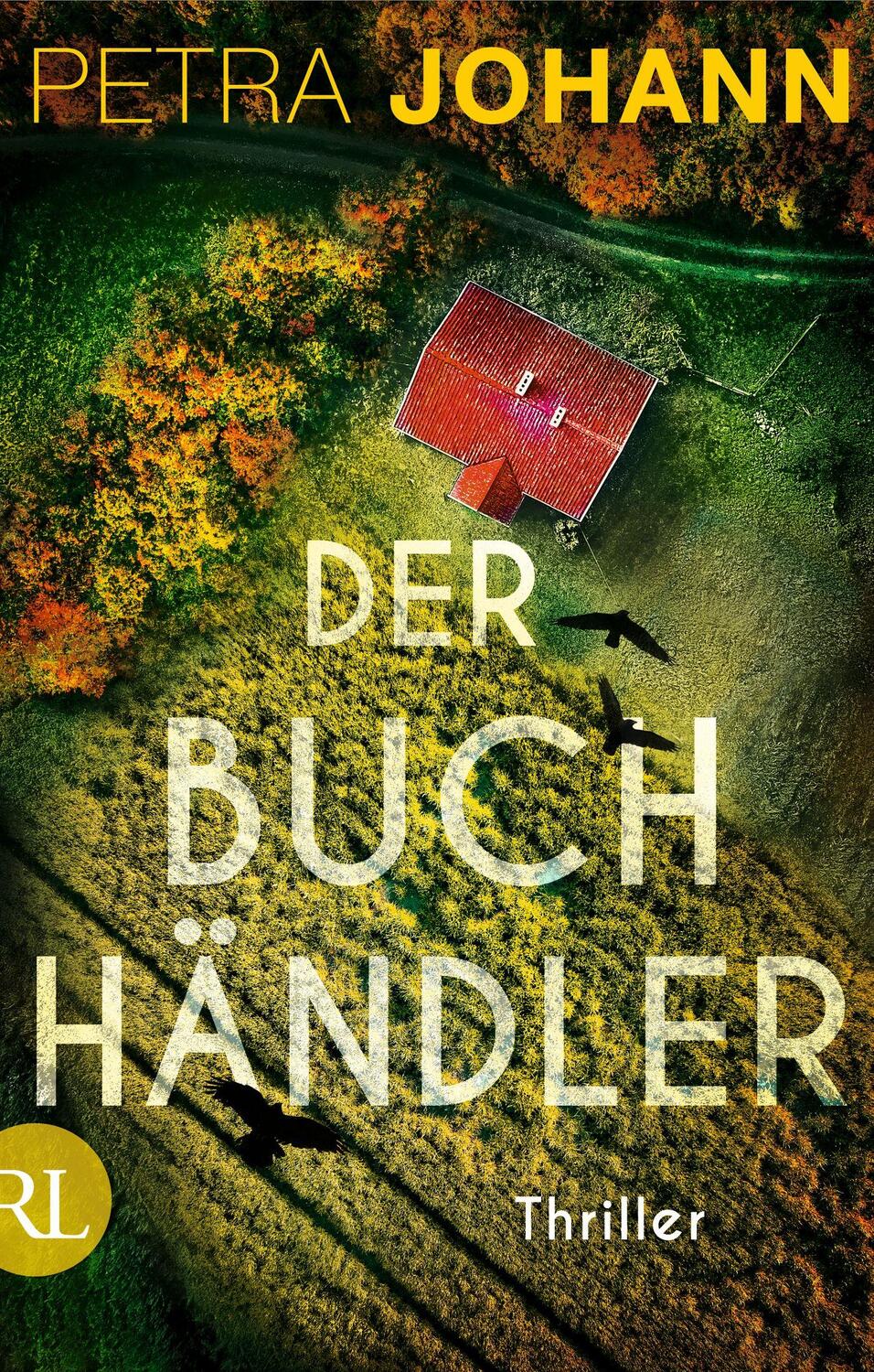 Cover: 9783352009693 | Der Buchhändler | Thriller | Petra Johann | Taschenbuch | 431 S.