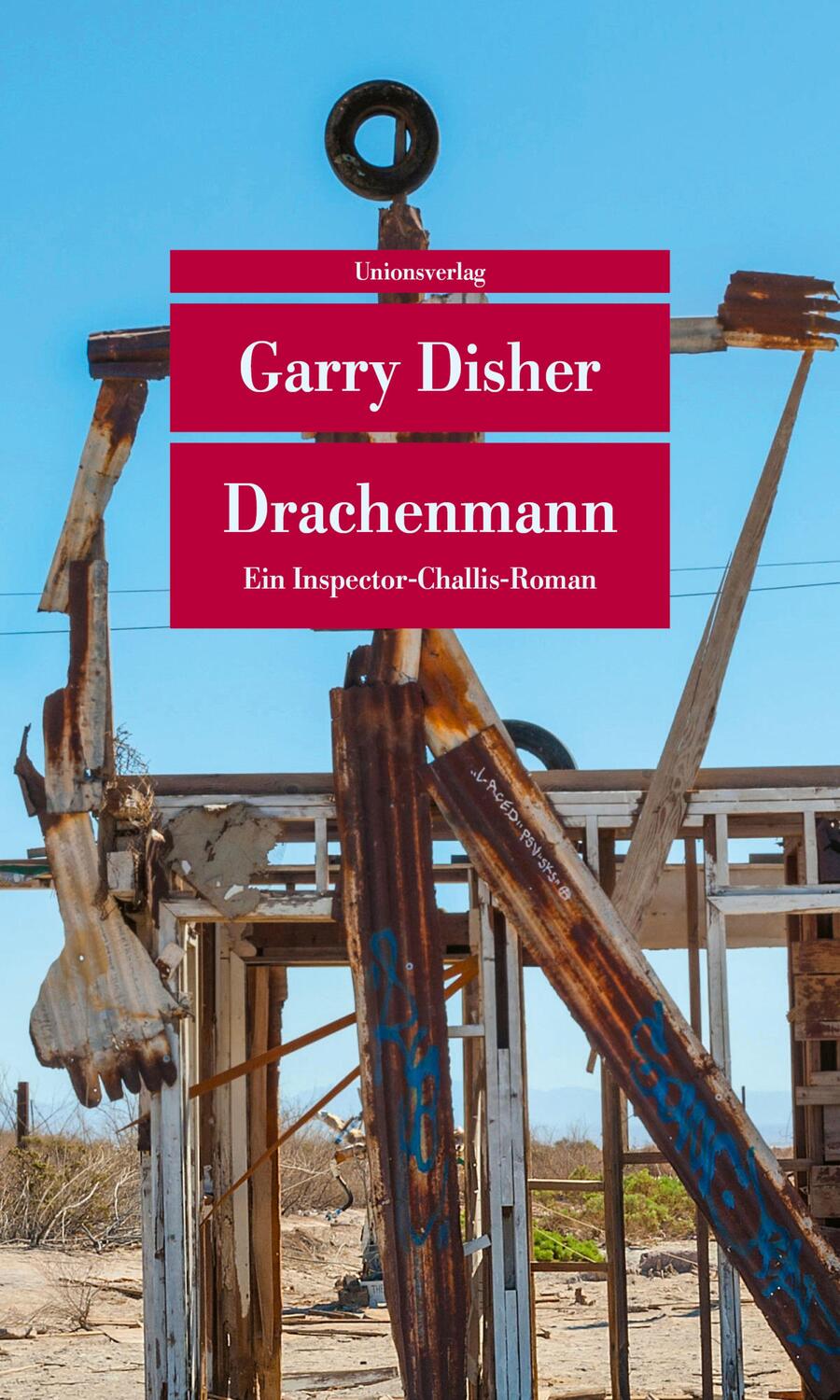 Cover: 9783293205604 | Drachenmann | Ein Inspector-Challis-Roman | Garry Disher | Taschenbuch