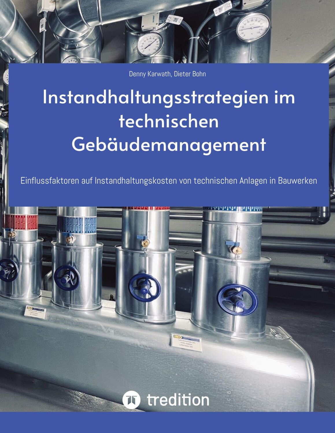 Cover: 9783347892446 | Instandhaltungsstrategien im technischen Gebäudemanagement | Buch