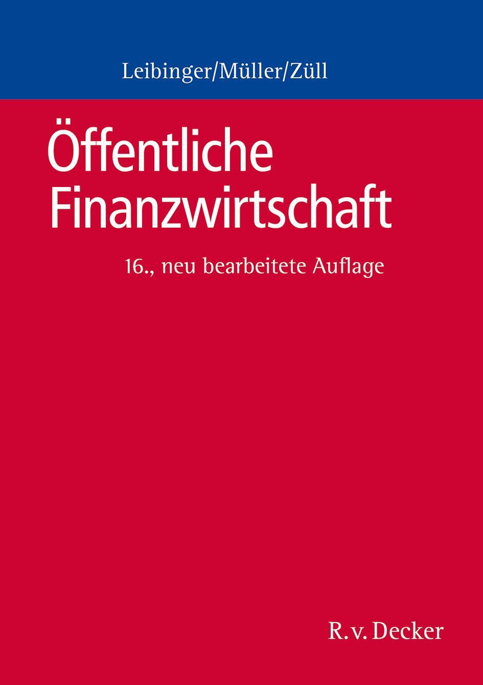 Cover: 9783768506236 | Öffentliche Finanzwirtschaft | Bodo Leibinger (u. a.) | Taschenbuch