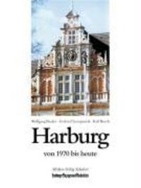 Cover: 9783929229745 | Harburg von 1970 bis heute | Gerhard Szczepaniak (u. a.) | Buch | 2000