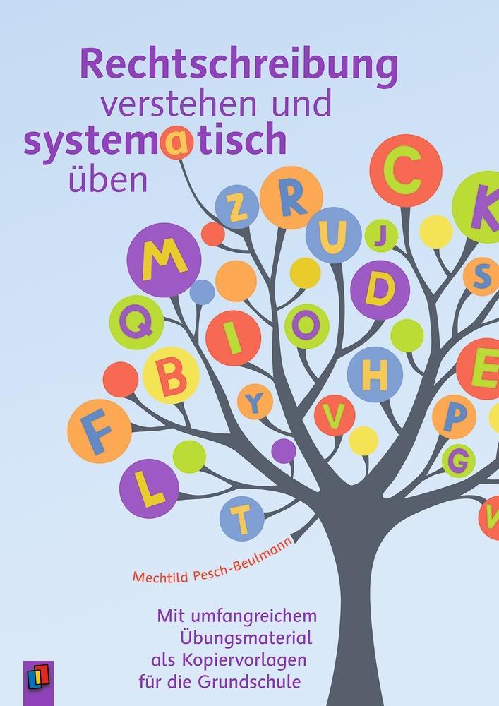 Cover: 9783834636980 | Rechtschreibung verstehen und systematisch üben | Pesch-Beulmann