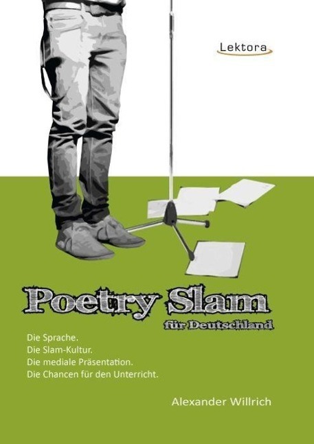 Cover: 9783938470473 | Poetry Slam für Deutschland | Alexander Willrich | Taschenbuch | 2010