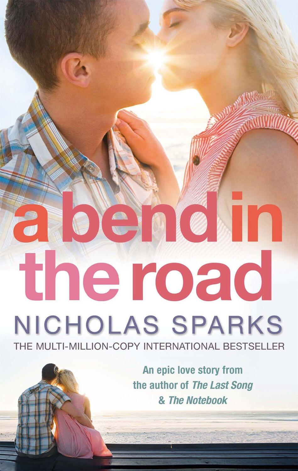 Cover: 9780751541168 | A Bend In The Road | Nicholas Sparks | Taschenbuch | Englisch | 2008