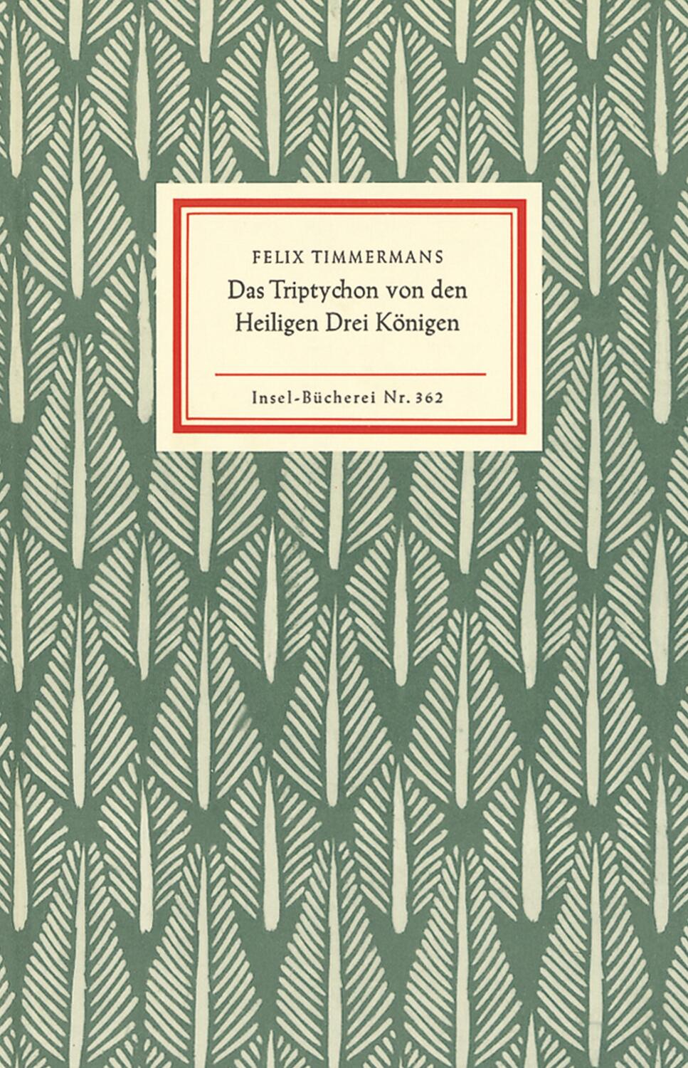 Cover: 9783458083627 | Das Triptychon von den Heiligen Drei Königen | Felix Timmermans | Buch