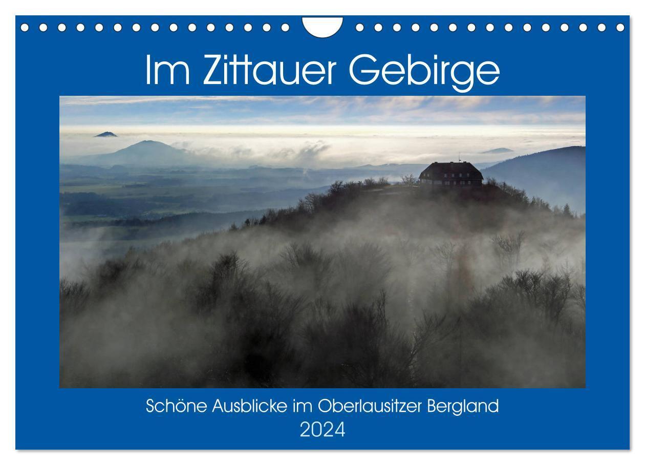 Cover: 9783675575141 | Das Zittauer Gebirge - (Wandkalender 2024 DIN A4 quer), CALVENDO...