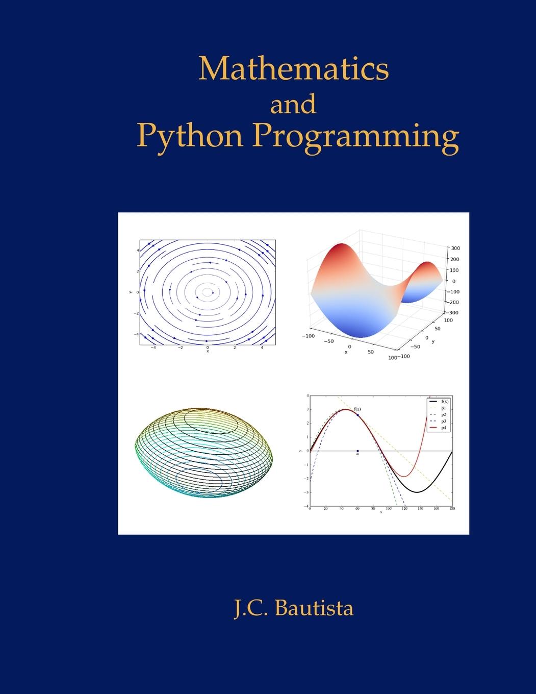 Cover: 9781326017965 | Mathematics and Python Programming | J. C. Bautista | Taschenbuch