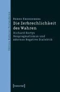 Cover: 9783837614107 | Die Zerbrechlichkeit des Wahren | Bernd Kronenberg | Taschenbuch