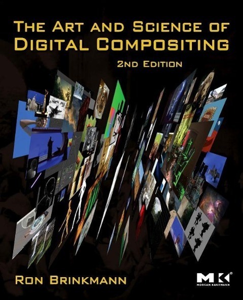 Cover: 9780123706386 | The Art and Science of Digital Compositing: Techniques for Visual...