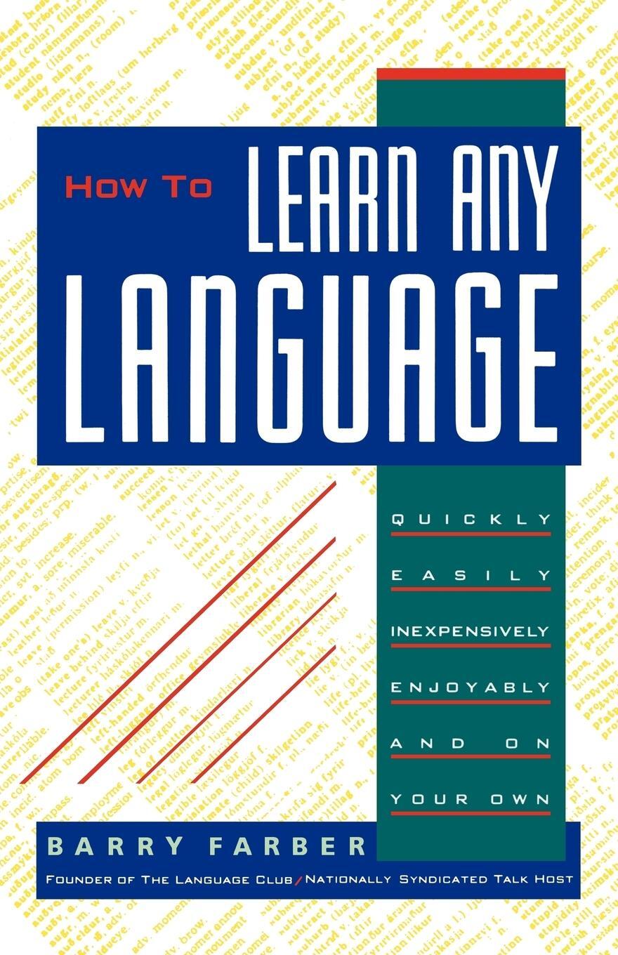 Cover: 9780806512716 | How to Learn Any Language | Barry J. Farber | Taschenbuch | Paperback