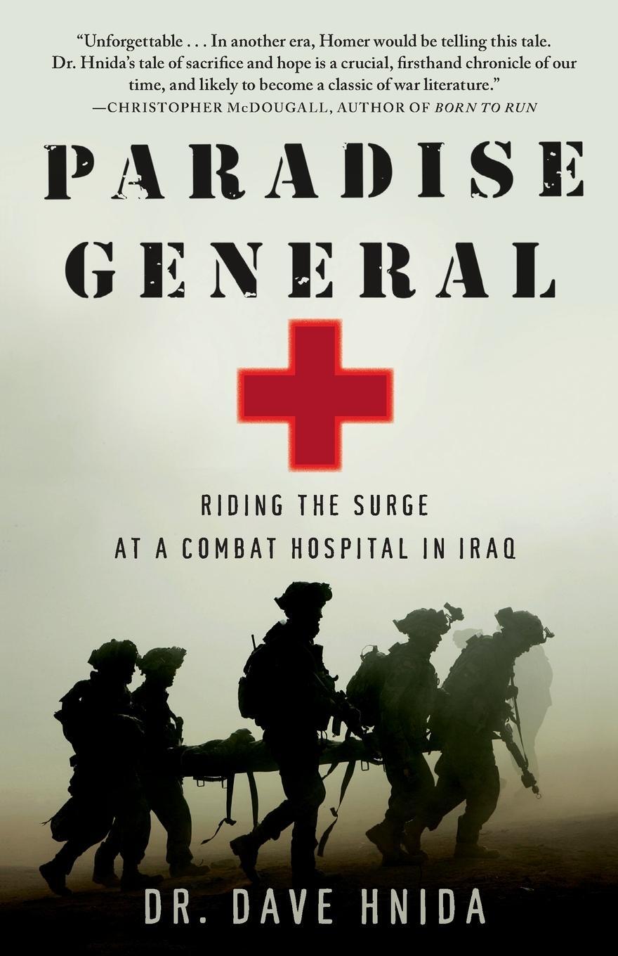 Cover: 9781416599586 | Paradise General | Riding the Surge at a Combat Hospital in Iraq