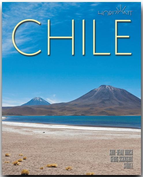 Cover: 9783800344130 | Chile | Georg Schwikart | Buch | Horizont | Deutsch | 2011